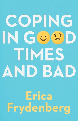 Cover image for Coping in Good Times and Bad