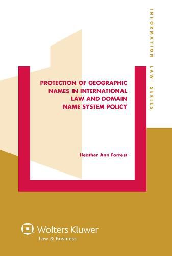 Protection of Geographic Names in International Law and Domain Name System