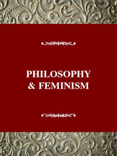 Philosophy & Feminism: At the Border