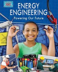 Cover image for Energy Engineering and Powering The Future