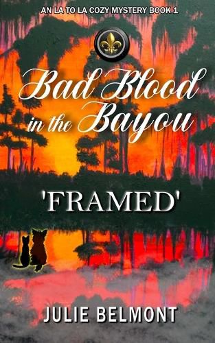 Cover image for Bad Blood in the Bayou-FRAMED