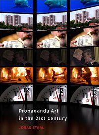 Cover image for Propaganda Art in the 21st Century