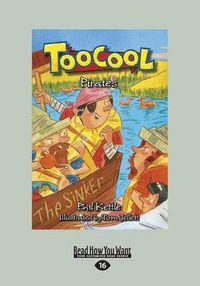 Cover image for Pirates: Toocool (book 1)