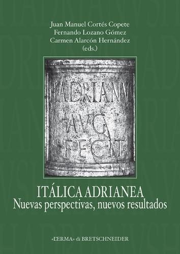 Cover image for Italica Adrianea