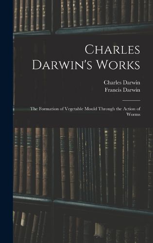 Charles Darwin's Works