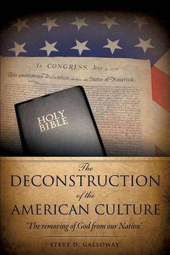 Cover image for The Deconstruction of the American Culture