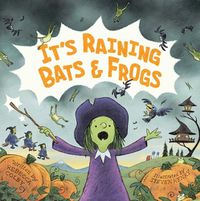 Cover image for It's Raining Bats & Frogs