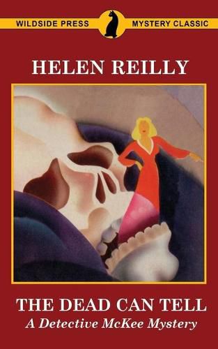 The Dead Can Tell: A Detective McKee Mystery