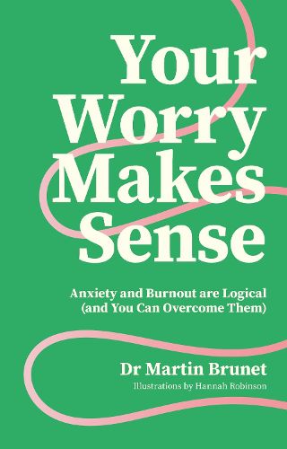Cover image for Your Worry Makes Sense