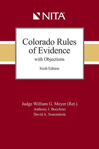 Colorado Rules of Evidence with Objections