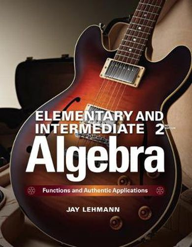 Cover image for Elementary & Intermediate Algebra: Functions and Authentic Applications Plus MyLab Math -- Access Card Package