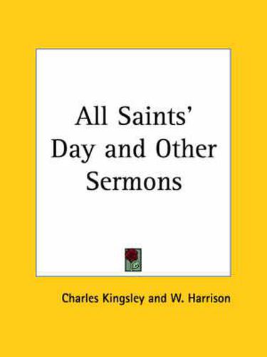 Cover image for All Saints' Day and Other Sermons (1878)