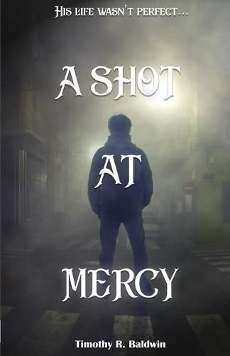 Cover image for A Shot at Mercy