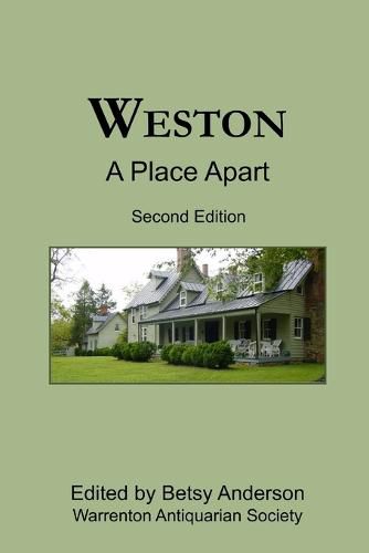 Cover image for Weston: A Place Apart (Second Edition)