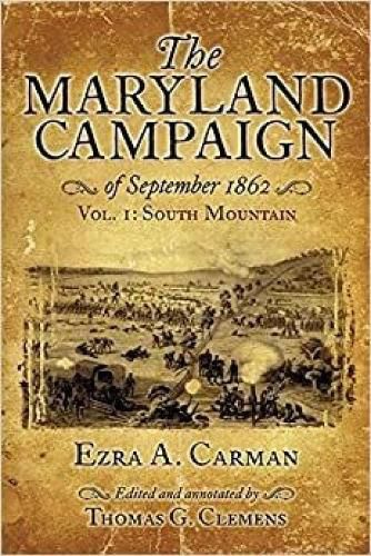 Cover image for The Maryland Campaign of September 1862: Vol. I: South Mountain