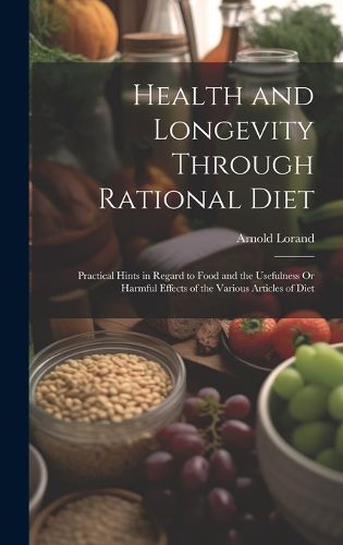 Cover image for Health and Longevity Through Rational Diet