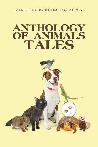 Cover image for Anthology of Animals Tales