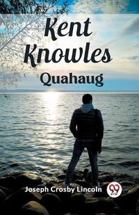 Cover image for Kent Knowles Quahaug