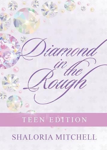 Cover image for Diamond in the Rough: Teen Edition