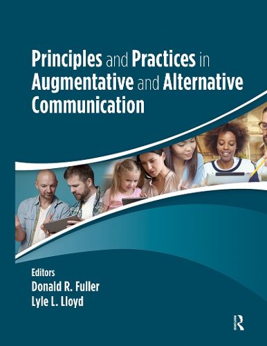 Cover image for Principles and Practices in Augmentative and Alternative Communication