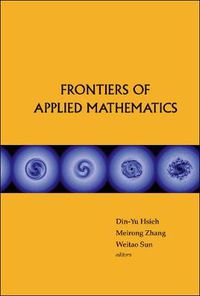 Cover image for Frontiers Of Applied Mathematics - Proceedings Of The 2nd International Symposium