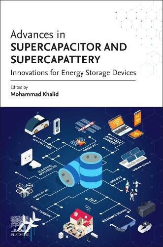 Cover image for Advances in Supercapacitor and Supercapattery: Innovations in Energy Storage Devices