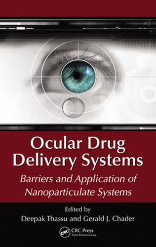 Cover image for Ocular Drug Delivery Systems: Barriers and Application of Nanoparticulate Systems