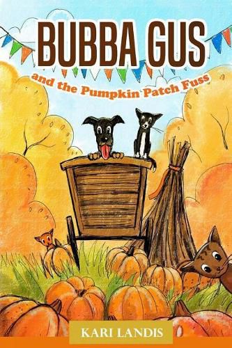 Cover image for Bubba Gus and the Pumpkin Patch Fuss