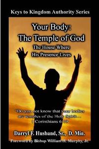 Cover image for Your Body: The Temple of God