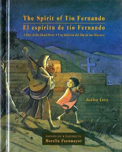Cover image for Spirit of Tio Fernando: A Day of the Dead Story