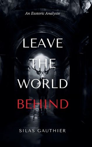 Leave the World Behind