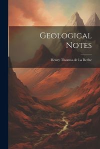 Cover image for Geological Notes