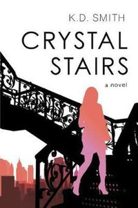 Cover image for Crystal Stairs