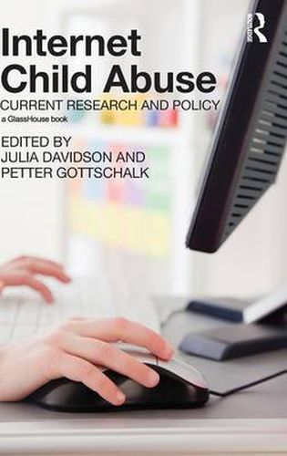 Cover image for Internet Child Abuse: Current Research and Policy