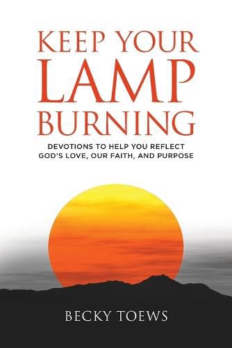 Cover image for Keep Your Lamp Burning