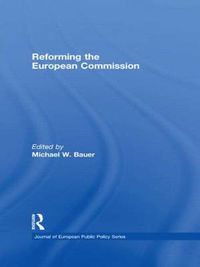 Cover image for Reforming the European Commission