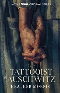 Cover image for The Tattooist of Auschwitz (Tie-in)