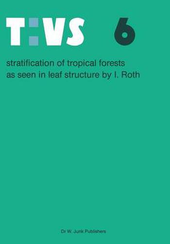 Cover image for Stratification of tropical forests as seen in leaf structure