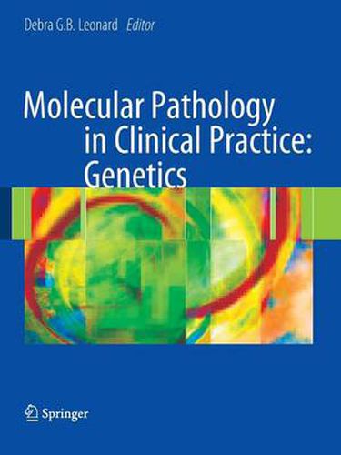 Cover image for Molecular Pathology in Clinical Practice: Genetics