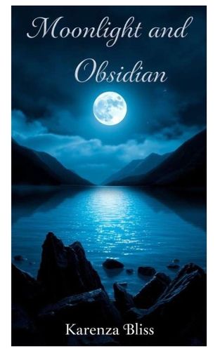 Cover image for Moonlight and Obsidian