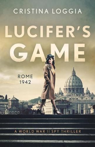 Cover image for Lucifer's Game: An emotional and gut-wrenching World War II spy thriller