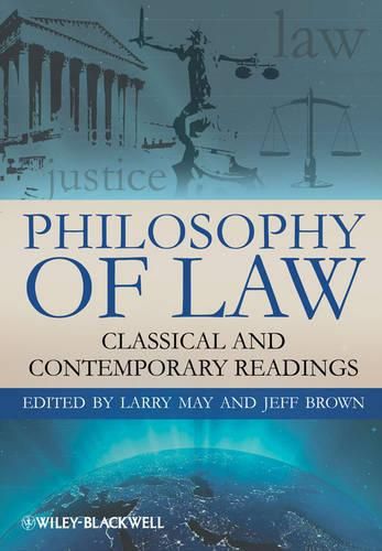 Philosophy of Law: Classic and Contemporary Readings