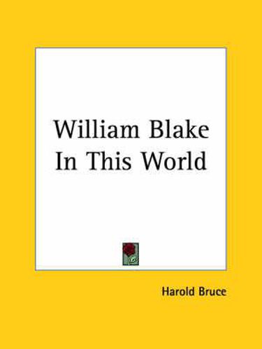 Cover image for William Blake in This World (1925)