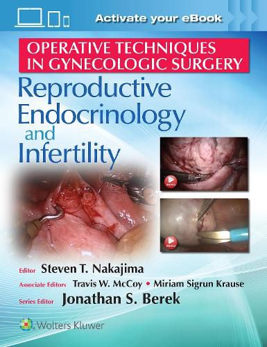 Cover image for Operative Techniques in Gynecologic Surgery: REI: Reproductive, Endocrinology and Infertility