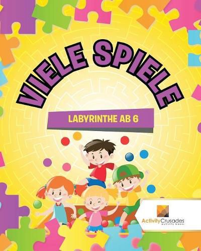 Viele Spiele: Labyrinthe Ab 6