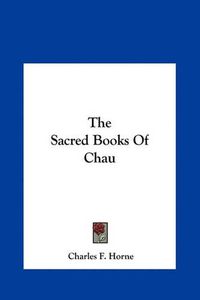 Cover image for The Sacred Books of Chau