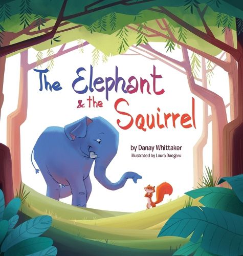 Cover image for The Elephant & The Squirrel