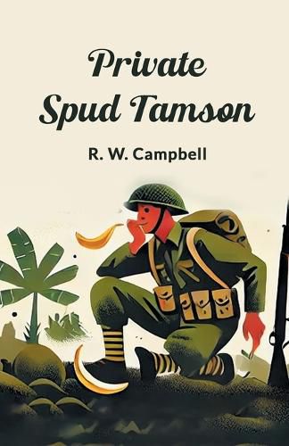 Cover image for Private Spud Tamson