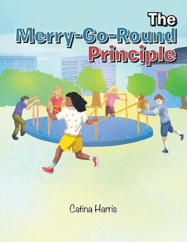 Cover image for The Merry-Go-Round Principle