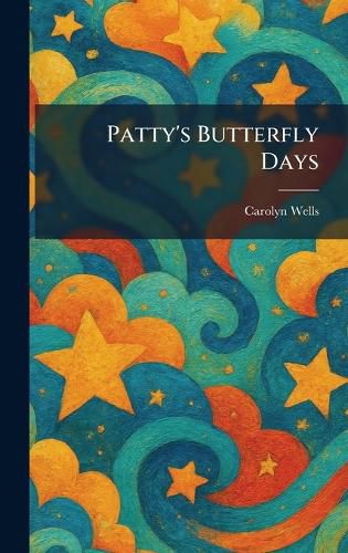 Cover image for Patty's Butterfly Days